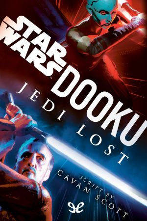 [Star Wars Disney Canon Novel 01] • Dooku · Jedi Lost